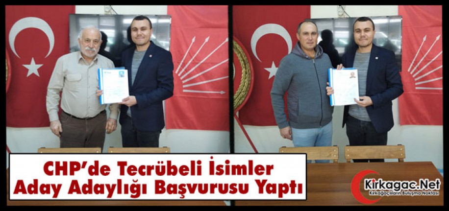 CHP’DE TECRÜBELİ İSİMLER ADAY ADAYI OLDU