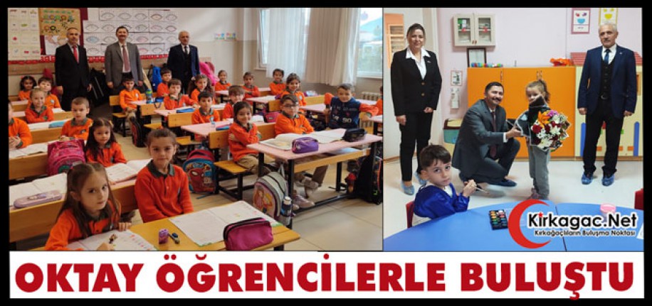 KAYMAKAM OKTAY ÖĞRENCİLERLE BULUŞTU