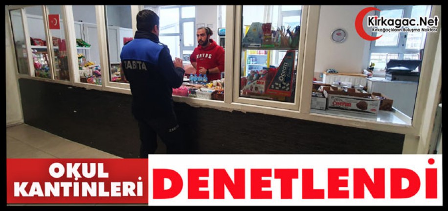 OKUL KANTİNLERİ DENETLENDİ