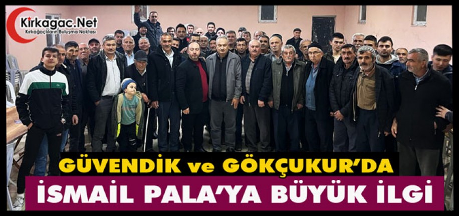 PALA’YA GÜVENDİK ve GÖKÇUKUR’DA BÜYÜK İLGİ