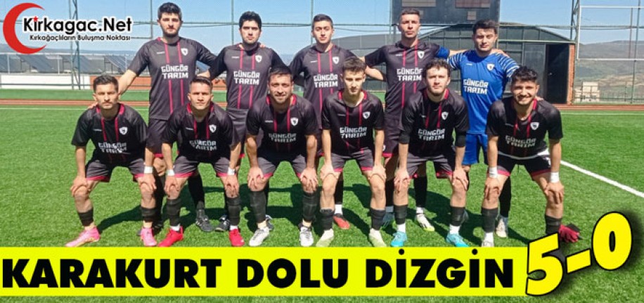 KARAKURTSPOR DOLU DİZGİN 5-0