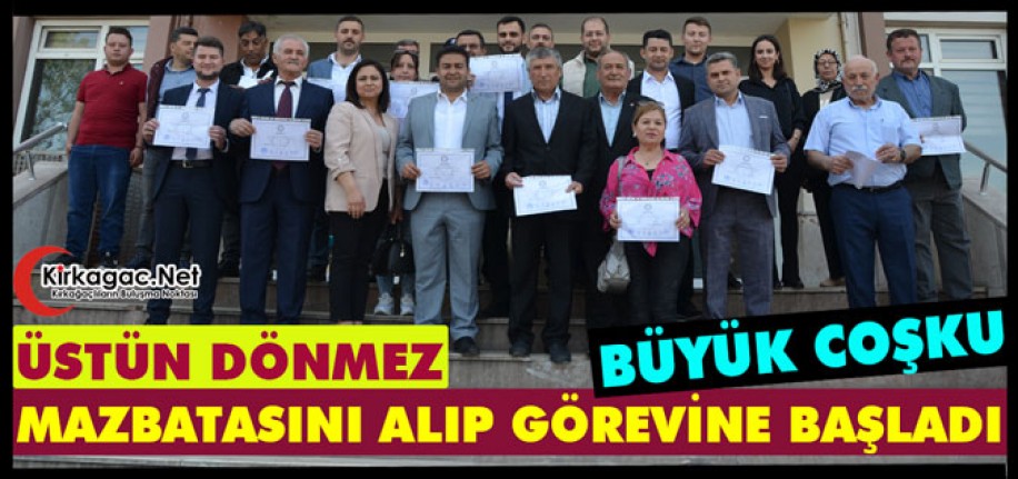 DÖNMEZ, MAZBATASINI ALIP GÖREVİNE BAŞLADI