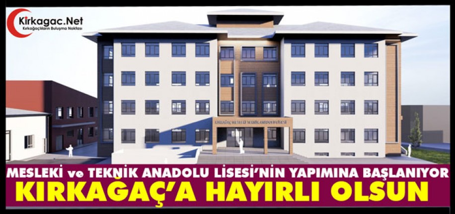 HAYIRLI OLSUN..MESLEKİ ve TEKNİK ANADOLU LİSESİ’NİN YAPIMINA BAŞLANIYOR