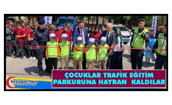 ÇOCUKLAR TRAFİK EĞİTİM PARKURUNA HAYRAN  KALDILAR