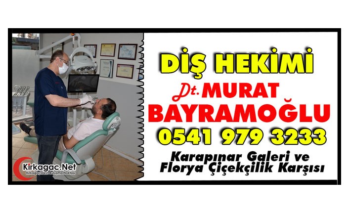 DT.MURAT BAYRAMOĞLU(DİŞ HEKİMİ)