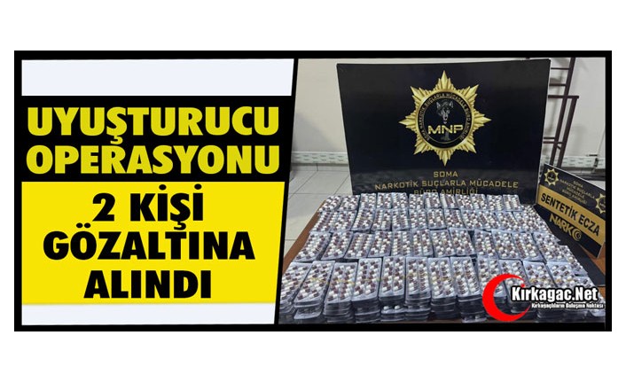 UYUŞTURUCU OPERASYONU 2 GÖZALTI