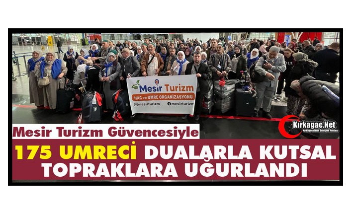 175 UMRECİ DUALARLA UĞURLANDI