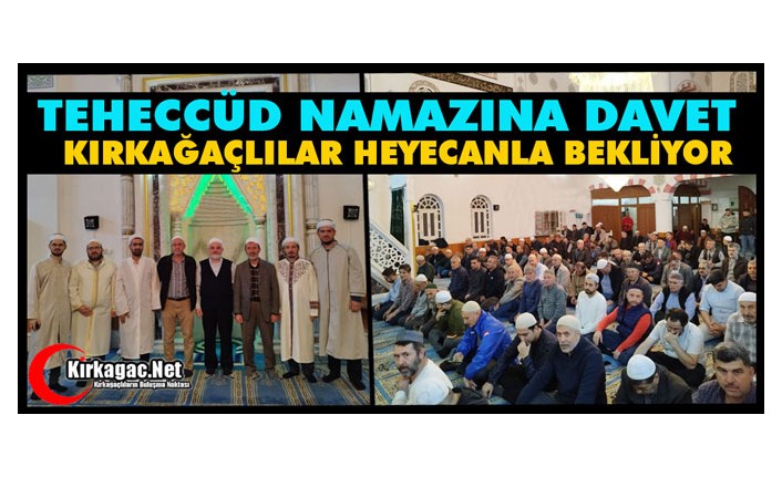 TEHECCÜD NAMAZINA DAVET