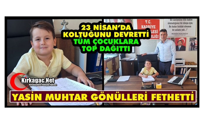YASİN MUHTAR GÖNÜLLERİ FETHETTİ