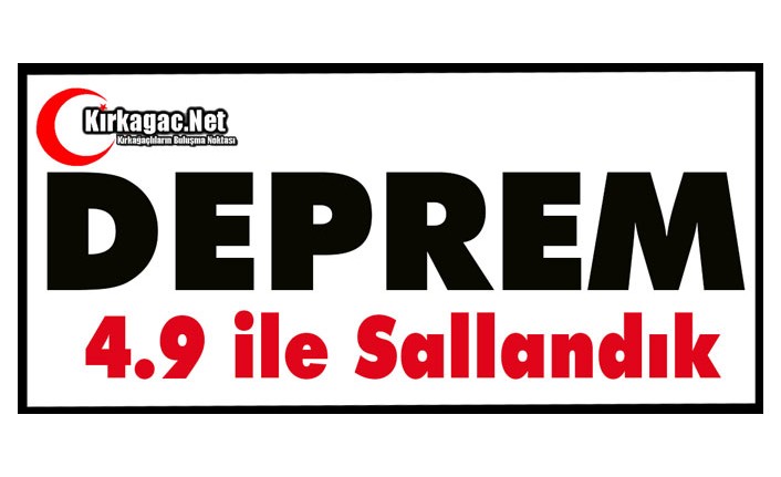 DEPREM.. 4.9 İLE SALLANDIK