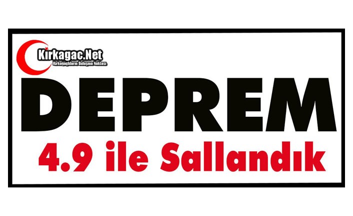 DEPREM.. 4.9 İLE SALLANDIK