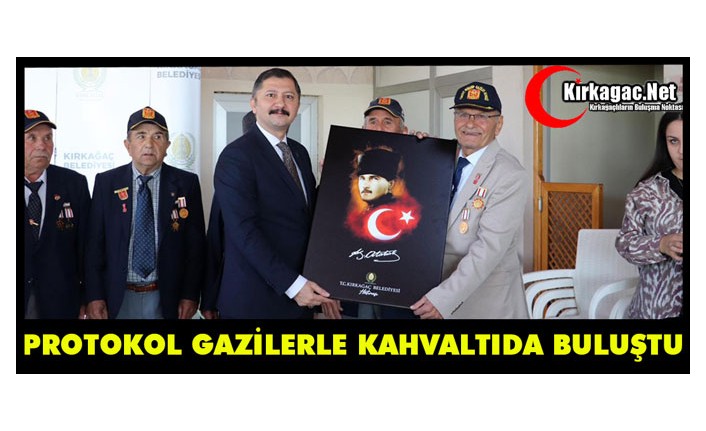 KIRKAĞAÇ'TA PROTOKOL GAZİLERLE BİRARAYA GELDİ