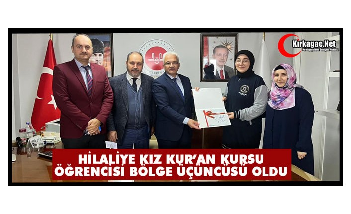 HİLALİYE KIZ KUR’AN KURSU ÖĞRENCİSİ BÖLGE ÜÇÜNCÜSÜ OLDU