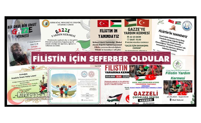 KIRKAĞAÇ’TA TÜM OKULLAR “FİLİSTİN” İÇİN SEFERBER OLDU