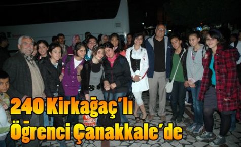 240 Kırkağaçlı Öğrenci Çanakkale'de