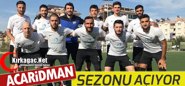 ACAR BUGÜN SEZONU AÇIYOR