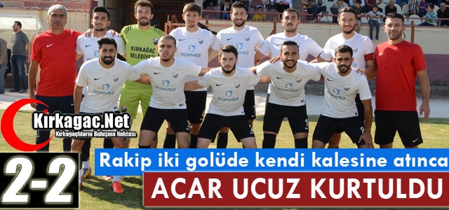 ACAR UCUZ KURTULDU 2-2