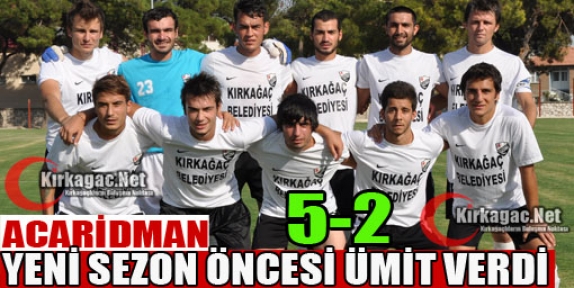 ACAR’DAN GOLLÜ PROVA 5-2