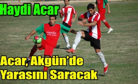 Acaridman Bugün Akgün'de Yara Saracak