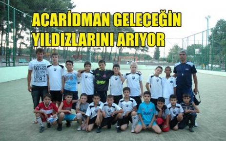 Acaridman Geleceğin Yıldızlarını Arıyor