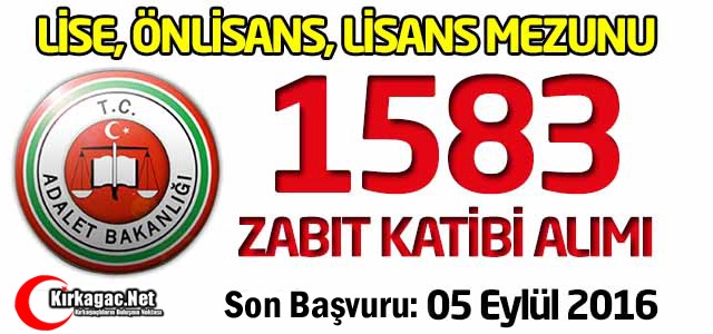 Adalet Bakanlığı 1583 Zabıt Katibi Alımı Yapıyor!