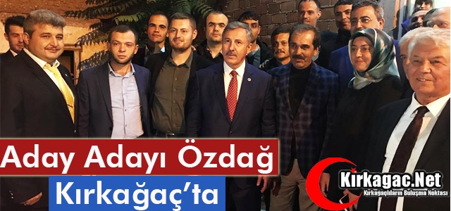 ADAY ADAYI ÖZDAĞ KIRKAĞAÇ’TA