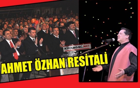 AHMET ÖZHAN RESİTALİ