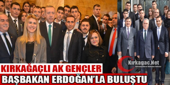 AK GENÇLER BAŞBAKAN ERDOĞAN'LA BULUŞTU