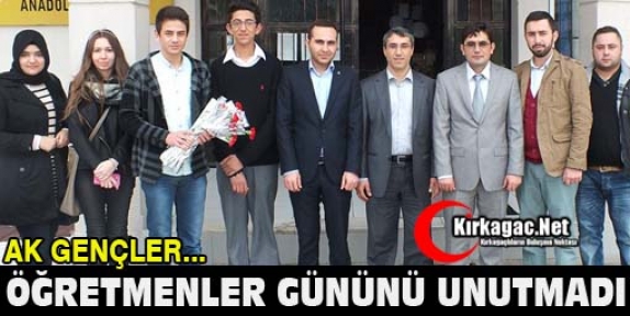 AK GENÇLER ÖĞRETMENLER GÜNÜNÜ UNUTMADI