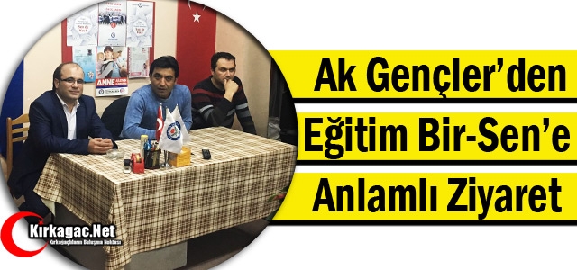 AK GENÇLER'DEN EĞİTİM BİR-SEN’E ANLAMLI ZİYARET