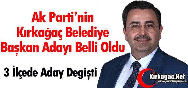 AK PARTİ BELEDİYE BAŞKAN ADAYI BELLİ OLDU