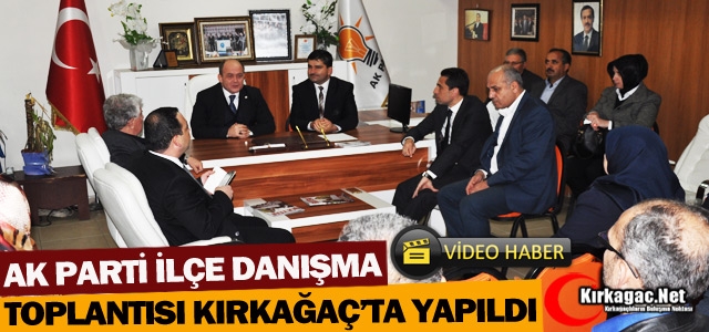 AK PARTİ İLÇE DANIŞMA MECLİS TOPLANTISI YAPILDI(VİDEO)