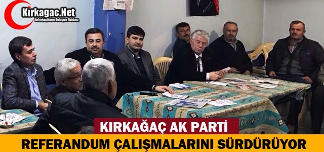 AK PARTİ'DEN ÖVEÇLİ ve MUSAHOCA'DA “EVET“ ÇALIŞMASI