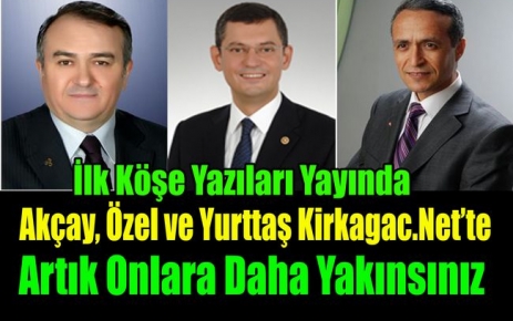 AKÇAY,ÖZEL ve YURTTAŞ KİRKAGAC.NET'TE