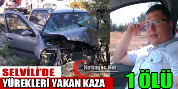 AKHİSAR’DA TRAFİK KAZASI: 1 ÖLÜ