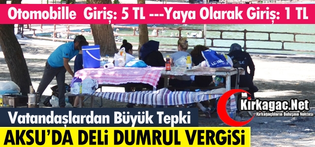 AKSU’DA “DELİ DUMRUL VERGİSİ”