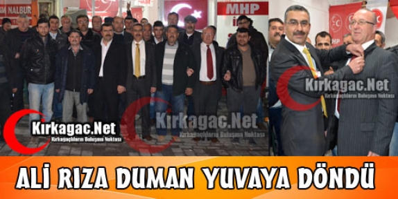 ALİ RIZA DUMAN YUVAYA DÖNDÜ