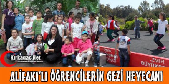  ALİFAKI'LI ÖĞRENCİLERİN GEZİ HEYECANI