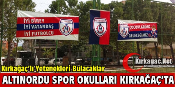 ALTINORDU SPOR OKULLARI KIRKAĞAÇ'TA