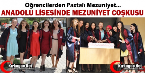 ANADOLU LİSESİNDE MEZUNİYET COŞKUSU