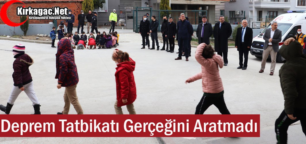 DEPREM TATBİKATI GERÇEĞİNİ ARATMADI