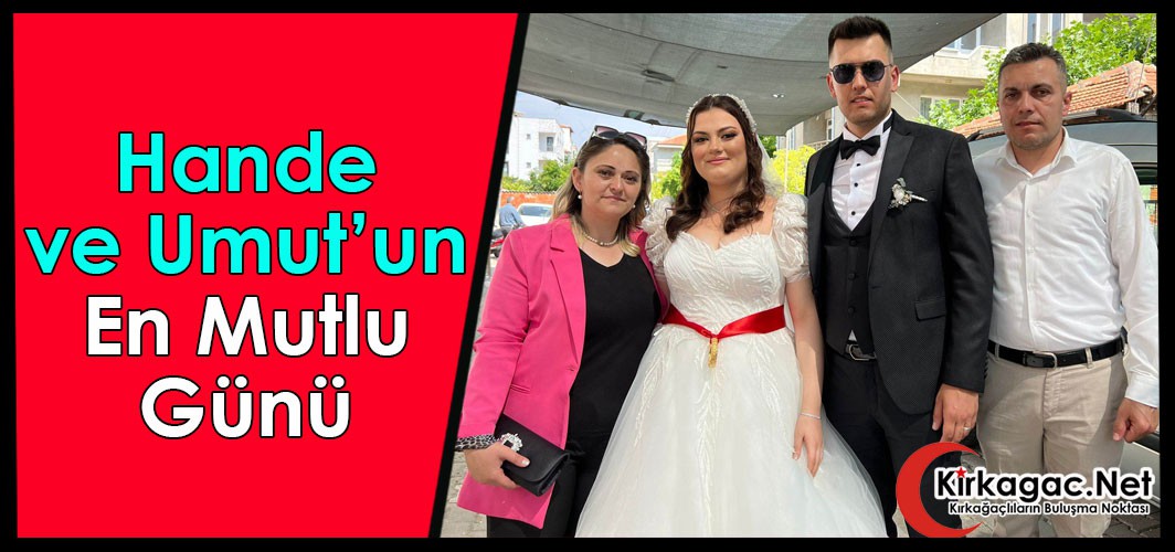 HANDE ve UMUT'UN EN MUTLU GÜNÜ