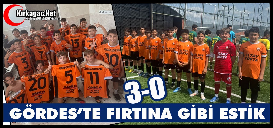 ALTAY U-13 GÖRDES'TE FIRTINA GİBİ ESTİ 3-0