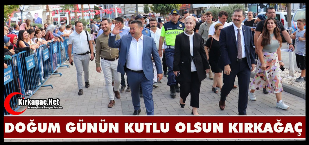 KIRKAĞAÇ’IN 103. KURTULUŞ YILI KUTLANDI