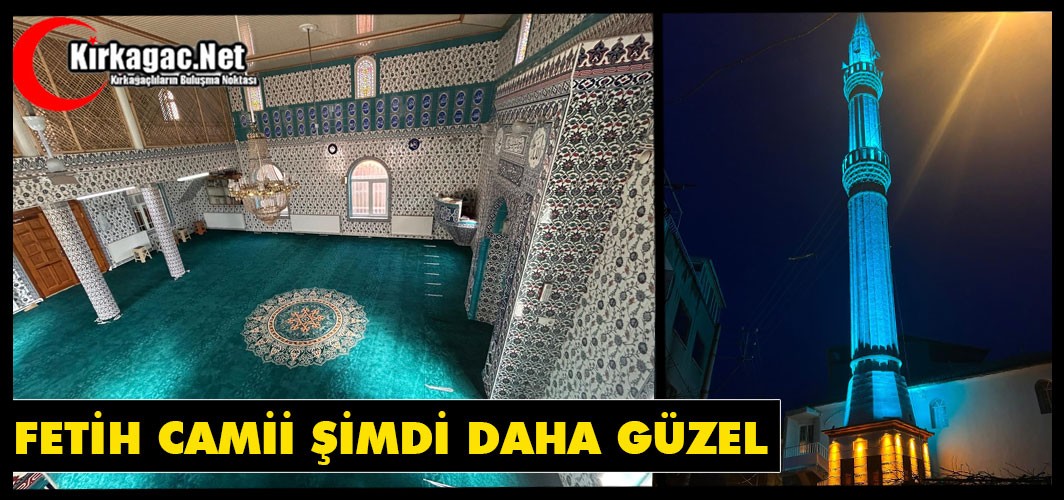 FETİH CAMİİ ŞİMDİ DAHA GÜZEL