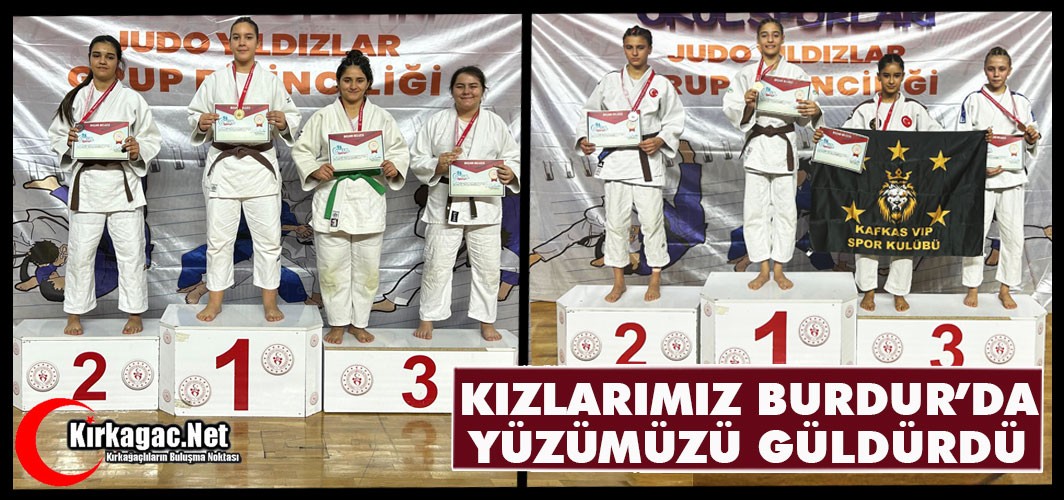 KIZLARIMIZ BURDUR’DA YÜZÜMÜZÜ GÜLDÜRDÜ