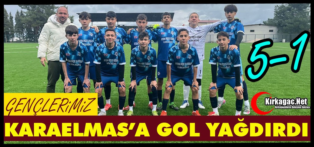 GENÇLERİMİZ KARAELMAS’A GOL YAĞDIRDI 5-1
