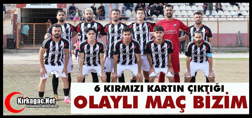6 KIRMIZI KARTIN ÇIKTIĞI OLAYLI MAÇ BİZİM 2-0