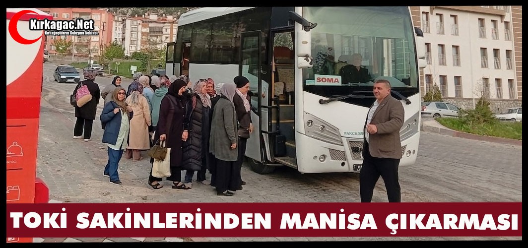 TOKİ SAKİNLERİNDEN "MANİSA" ÇIKARMASI