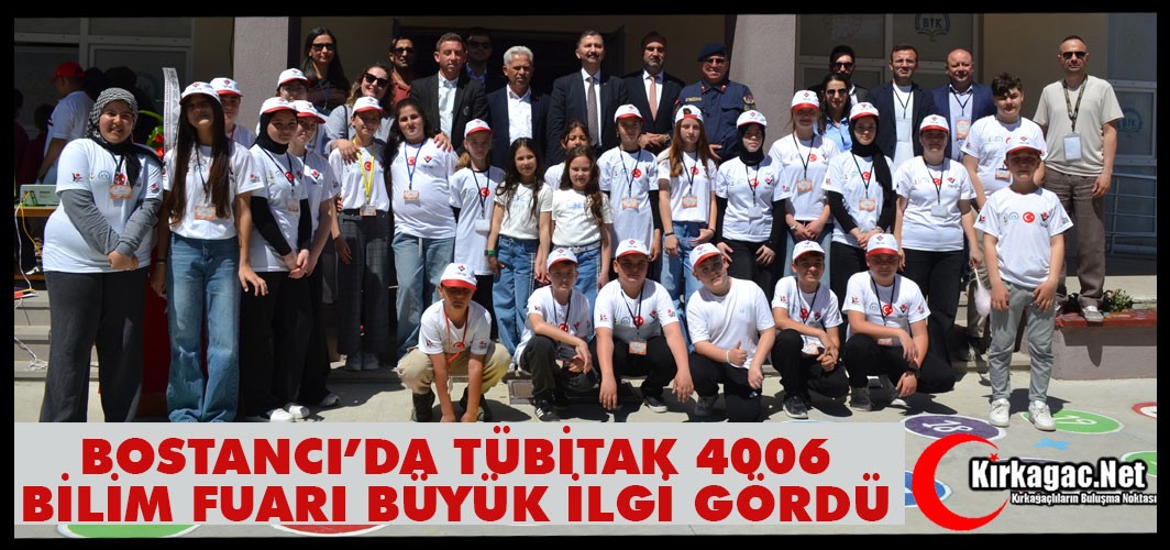 BOSTANCI’DA TÜBİTAK 4006 BİLİM FUARI BÜYÜK İLGİ GÖRDÜ